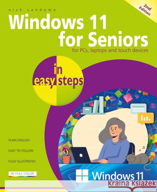 Windows 11 for Seniors in easy steps Nick Vandome 9781787910225 In Easy Steps Limited - książka
