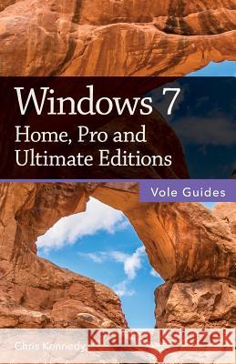 Windows 7 Chris Kennedy 9781543156515 Createspace Independent Publishing Platform - książka