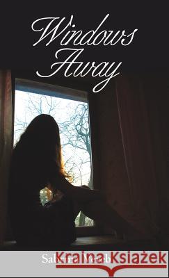 Windows Away Sabrina Vereb 9781973652335 WestBow Press - książka