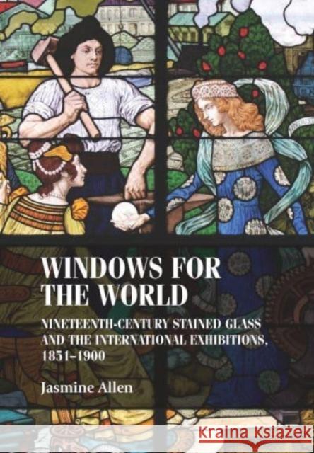 Windows for the World Jasmine Allen 9781526174512 Manchester University Press - książka