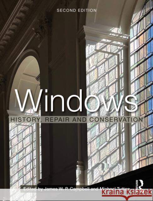 Windows: History, Repair and Conservation Michael Tutton 9780367688561 Routledge - książka