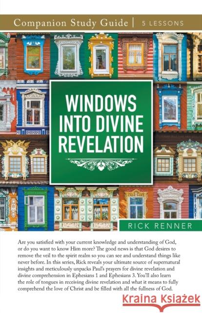 Windows Into Divine Revelation Study Guide Rick Renner 9781667503066 Harrison House - książka