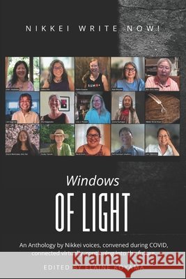 Windows of Light Endo, Sarah, Hori, Debra, Kameya, Patti 9798991601870 Kubo Press Works - książka