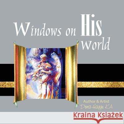 Windows on his World Dora Hagge 9781946977090 Yorkshire Publishing - książka