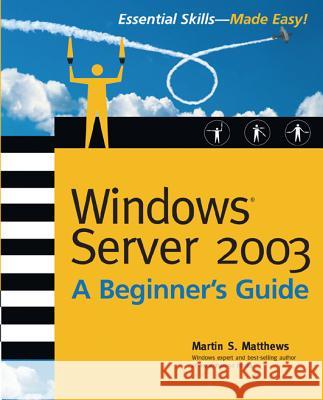 Windows Server 2003 Marty Matthews 9780072193091  - książka