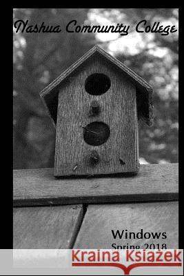 Windows Spring 2018 Nashua Community College 9781987676129 Createspace Independent Publishing Platform - książka