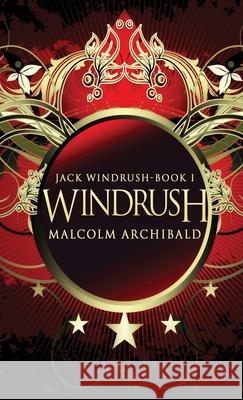 Windrush Malcolm Archibald 9784910557250 Next Chapter - książka