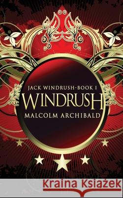 Windrush Malcolm Archibald 9784910557274 Next Chapter - książka