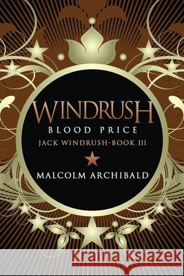 Windrush - Blood Price Archibald, Malcolm 9784867456422 Next Chapter - książka