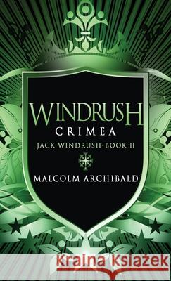 Windrush - Crimea Malcolm Archibald 9784867456330 Next Chapter - książka