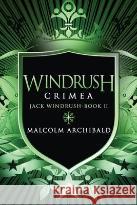 Windrush - Crimea: Large Print Edition Malcolm Archibald 9784867456378 Next Chapter - książka