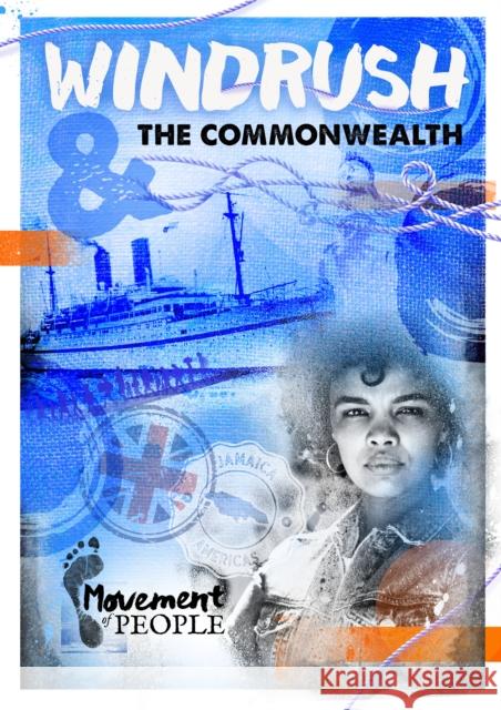 Windrush and the Commonwealth Shalini Vallepur, Drue Rintoul 9781839271670 BookLife Publishing - książka