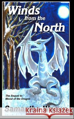 Winds from the North Samantha Warren 9781466449732 Createspace - książka