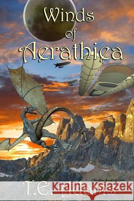 Winds of Aerathiea Todd E. Adams 9781518683961 Createspace - książka