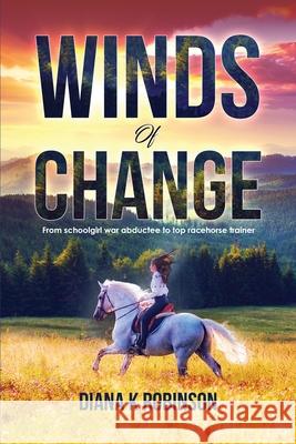 Winds of Change Diana K. Robinson 9781805410508 Diana K Publications - książka