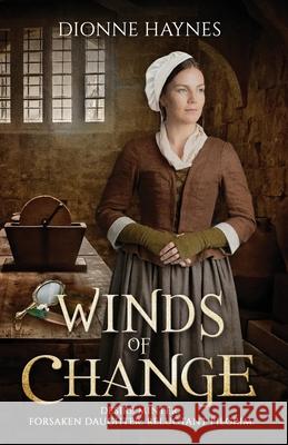 Winds Of Change Dionne Haynes   9781916210905 Allium Books - książka