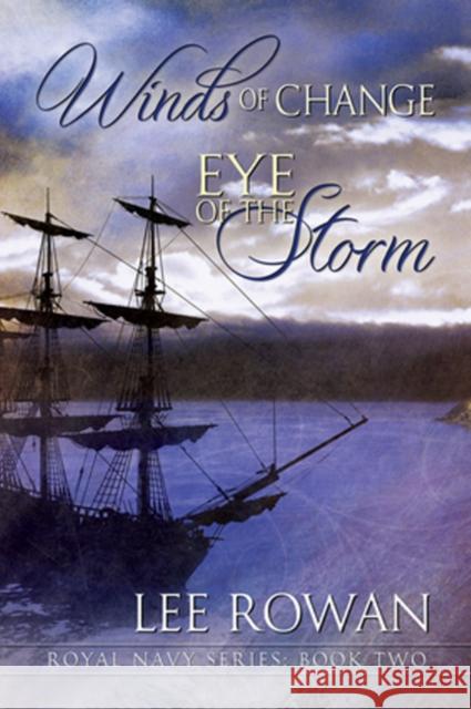 Winds of Change & Eye of the Storm Lee Rowan   9781632162953 Dreamspinner Press - książka