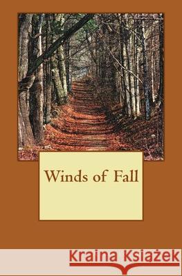Winds of Fall Alberto Mercado Kevin Hutchings 9781492935773 Createspace - książka