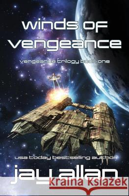 Winds of Vengeance Jay Allan 9780692775530 System 7 Publishing - książka