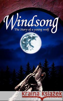 Windsong Tom Pataky 9781420842395 Authorhouse - książka