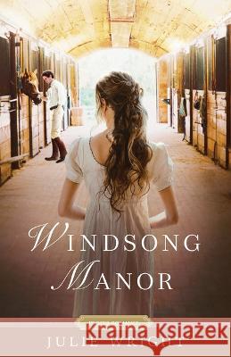 Windsong Manor Julie Wright 9781639931569 Shadow Mountain - książka