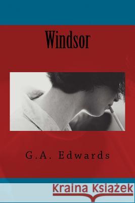 Windsor G. a. Edwards 9781544889962 Createspace Independent Publishing Platform - książka