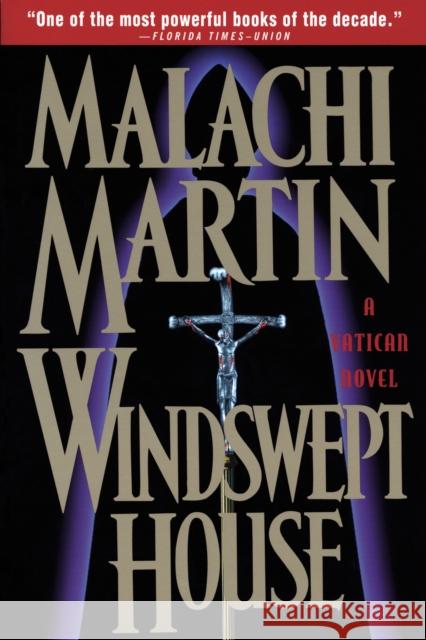 Windswept House: A Novel Malachi Martin 9780385492317 Main Street Books - książka