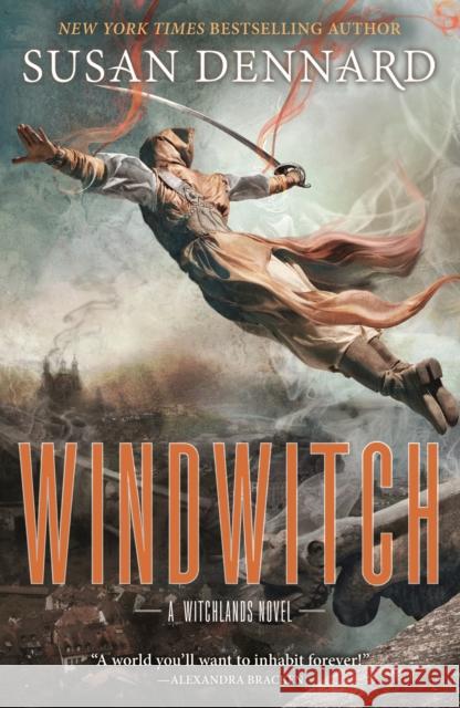 Windwitch: The Witchlands Dennard, Susan 9780765379313 Tor Teen - książka