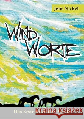Windworte Nickel, Jens 9783743945425 Tredition Gmbh - książka