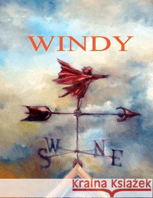 Windy Peter C. Quinn 9781466327207 Createspace - książka