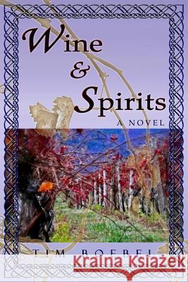 Wine & Spirits Tim Boebel 9781482010039 Createspace - książka