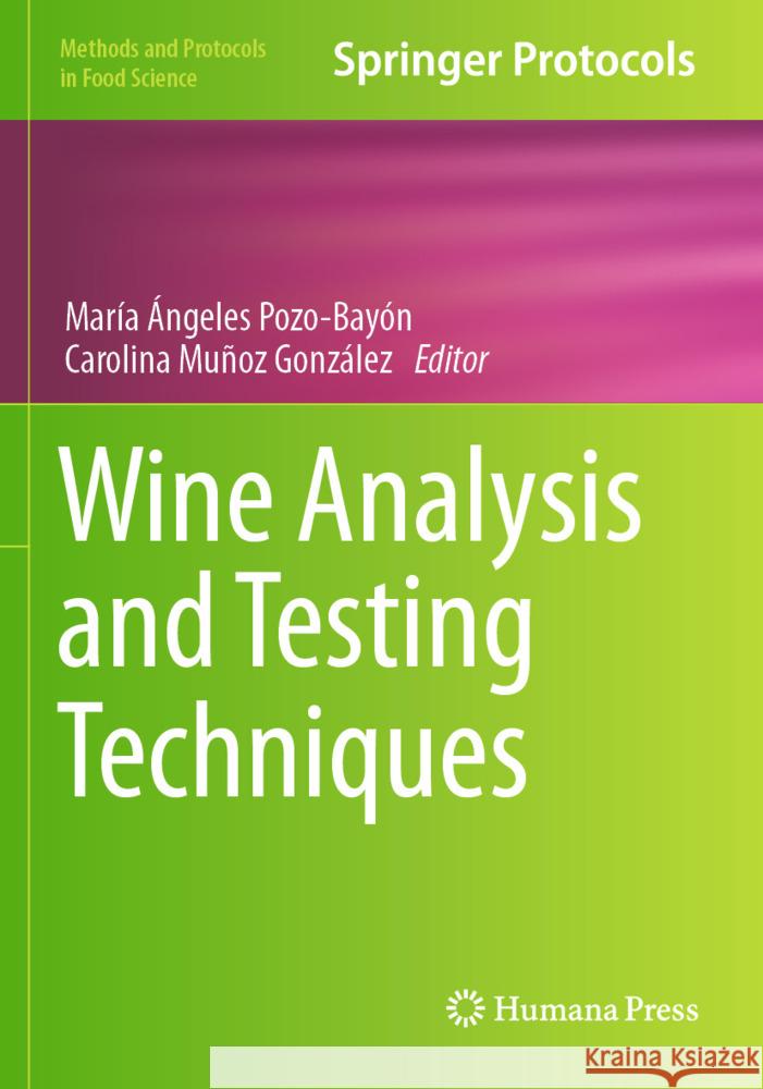 Wine Analysis and Testing Techniques  9781071636527 Springer - książka