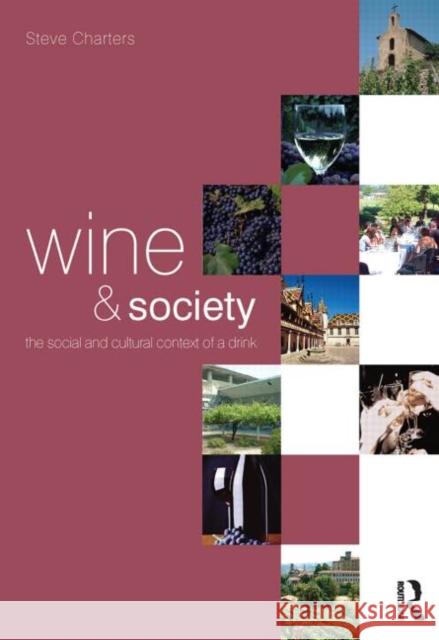 Wine and Society Steve Charters 9780750666350  - książka