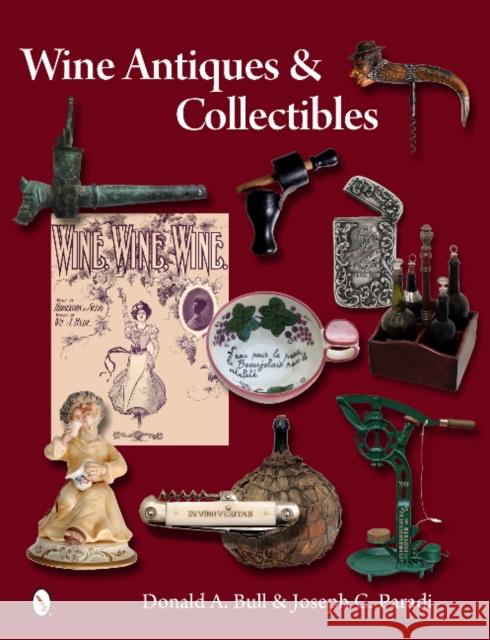 Wine Antiques and Collectibles Donald Bull 9780764343353 GAZELLE BOOK SERVICES - książka