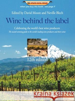 Wine behind the label 12th edition: No 12: 12th Edition  9781910891179 Wine Behind The Label Ltd - książka