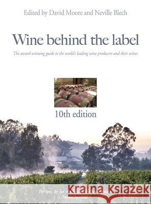 Wine Behind the Label: No. 10 David Moore 9781910891131 Wine Behind The Label Ltd - książka