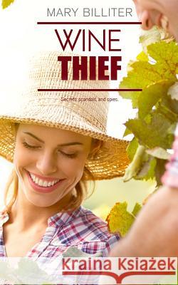 Wine Thief Mary Billiter 9781925655599 Hot Tree Publishing - książka