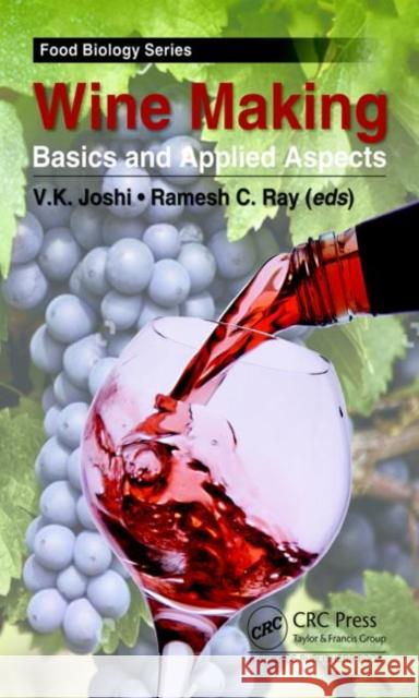 Winemaking: Basics and Applied Aspects Ray, Ramesh C. 9781138490918 CRC Press - książka
