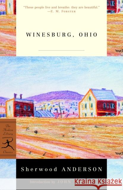 Winesburg, Ohio Sherwood Anderson John Updike 9780375753138 Modern Library - książka