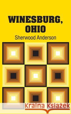 Winesburg, Ohio Sherwood Anderson 9781613829974 Simon & Brown - książka