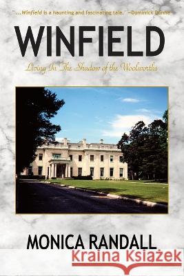 Winfield-Living in the Shadow of the Woolworths Monica Randall 9781899694075 Brick Tower Press - książka