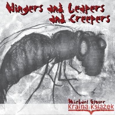 Wingers and Leapers and Creepers Michael Glover, Ruth Dupré 9781915045027 1889 Books - książka