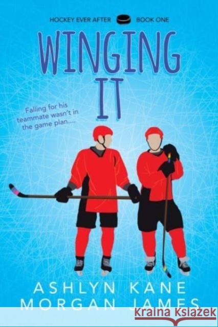 Winging It Ashlyn Kane Morgan James 9781641084246 Dreamspinner Press LLC - książka