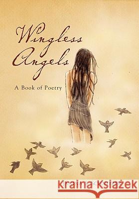 Wingless Angels Janina Schnitzer 9781453504178 Xlibris Corporation - książka