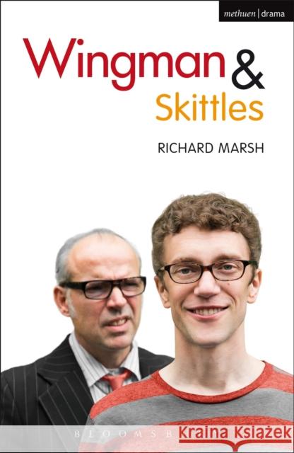 Wingman and Skittles Richard Marsh 9781474222006 Bloomsbury Academic Methuen - książka