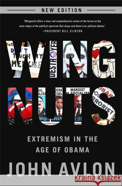 Wingnuts: Extremism in the Age of Obama John Avlon Tina Brown 9780991247608 Beast Books - książka