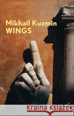 Wings Mikhail Kuzmin, Hugh Aplin 9781843914310 Hesperus Press Ltd - książka