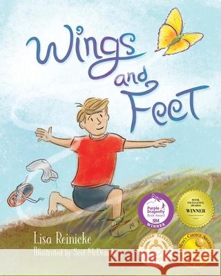 Wings and Feet Lisa Reinicke 9780997810332 Bublish, Inc. - książka
