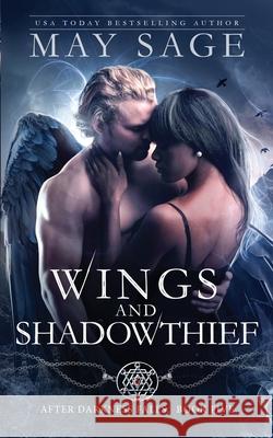 Wings and Shadowthief May Sage 9781839840500 Twisted Mirth Publishing - książka