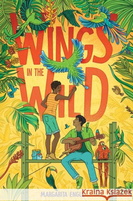 Wings in the Wild Margarita Engle 9781665926362 Atheneum Books for Young Readers - książka
